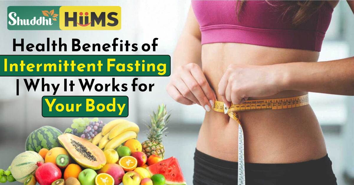 Health Benefits of Intermittent Fasting