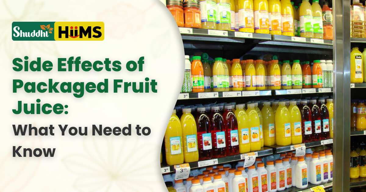 side effects of packaged fruit juice