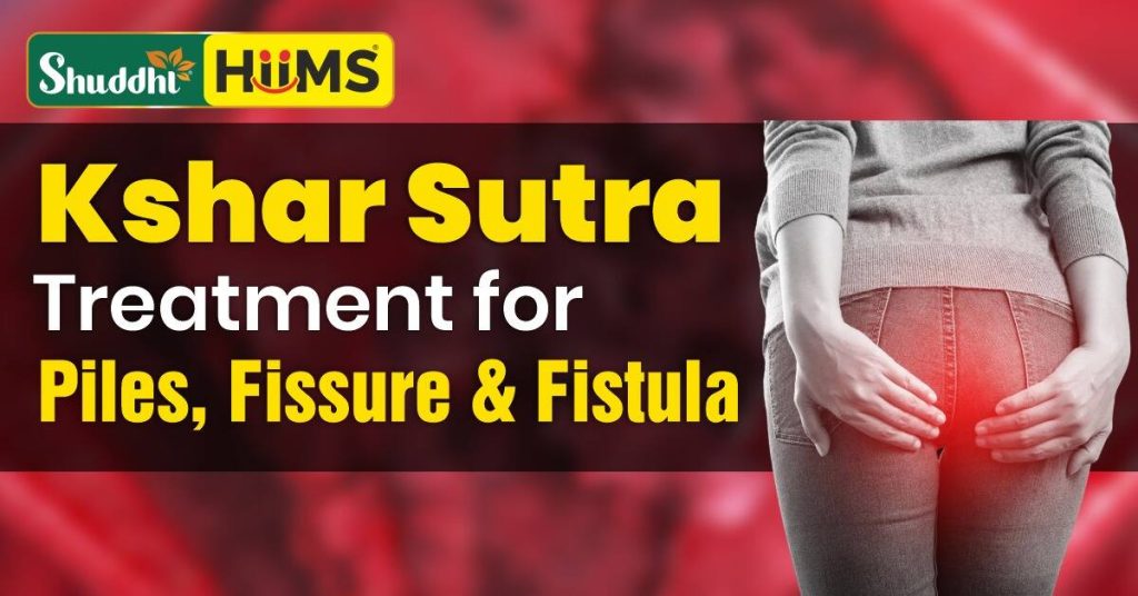 Kshar Sutra Treatment