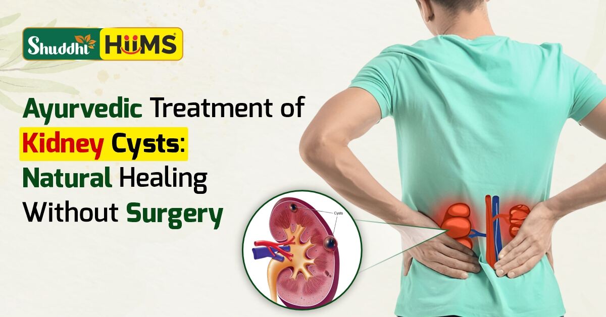 Ayurvedic Treatment of Kidney Cysts
