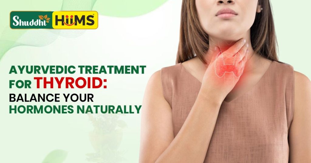 Ayurvedic treatment for thyroid