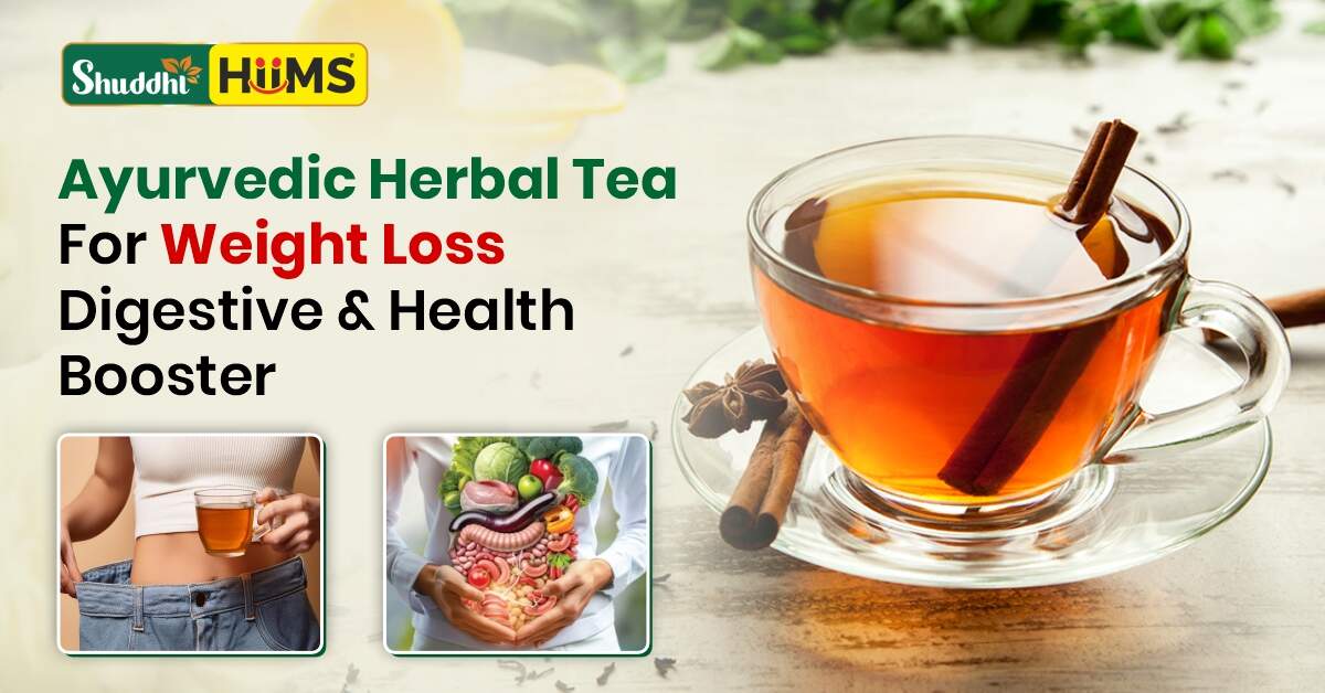 Ayurvedic Herbal Tea for Weight Loss