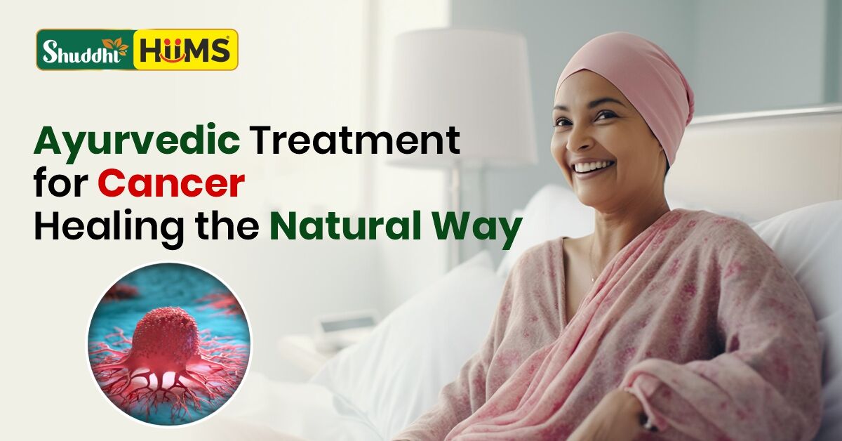 Ayurvedic Treatment for Cancer