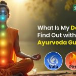 What Is My Dosha Type