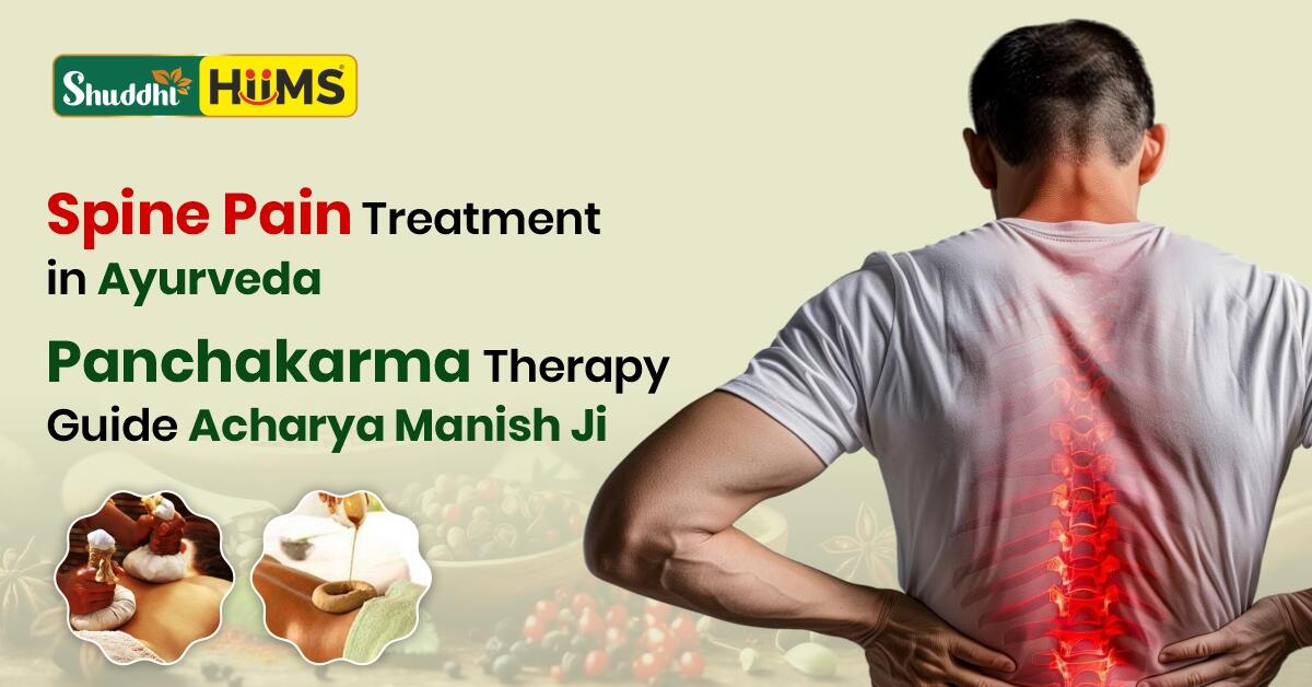 Spine Pain Treatment in Ayurveda